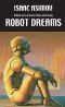 [Robot 0.4] • Robot Dreams